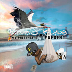 Cover of My Presence Is A Present