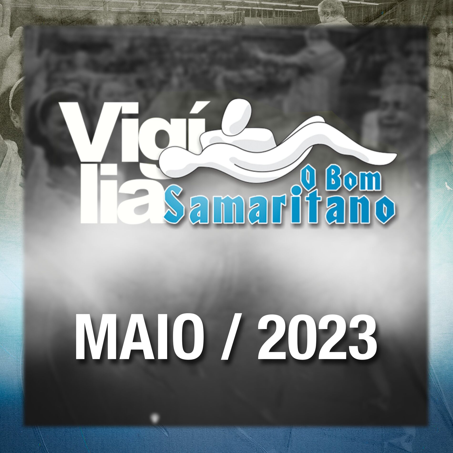 Album cover of Vigília o Bom Samaritano: Maio 2023