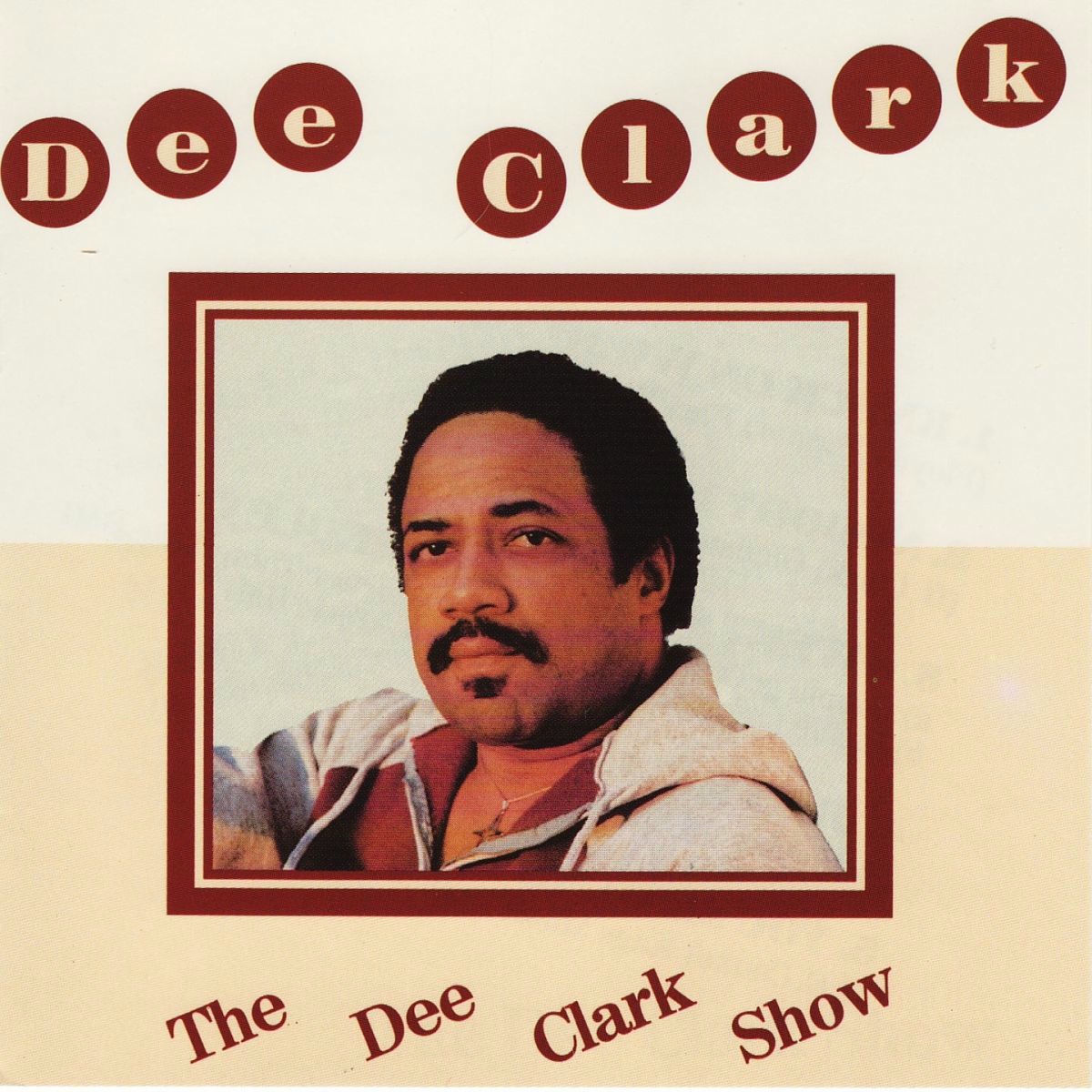 Album cover of The Dee Clark show