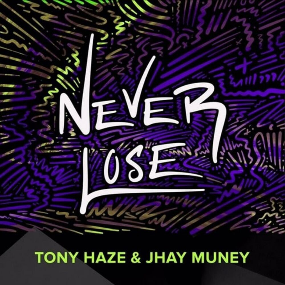 Picture of Never Lose (feat. Jhay Muney)
