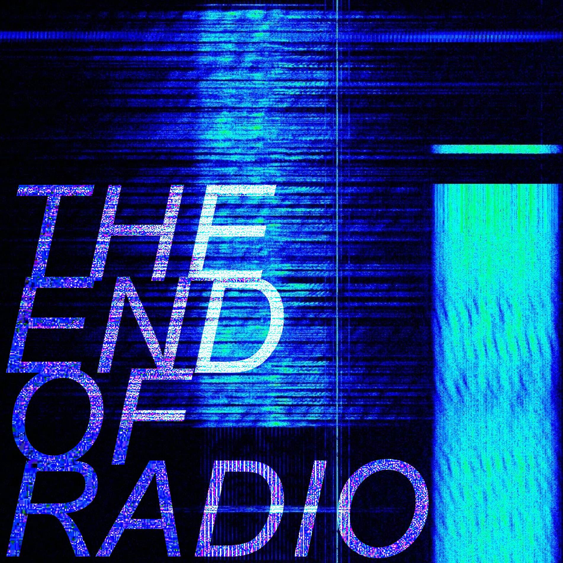 Album cover of The End of Radio