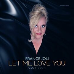 Cover of Let Me Love You (Radio Edits)