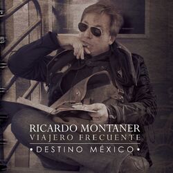 Cover of Viajero Frecuente - Destino México