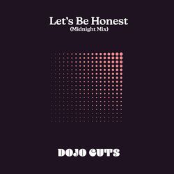 Cover of Let's Be Honest (Midnight Mix)