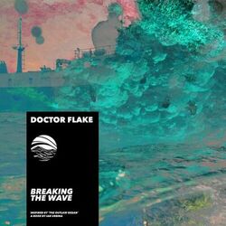 Cover of Breaking the Wave (Inspired by ‘The Outlaw Ocean’ a book by Ian Urbina)