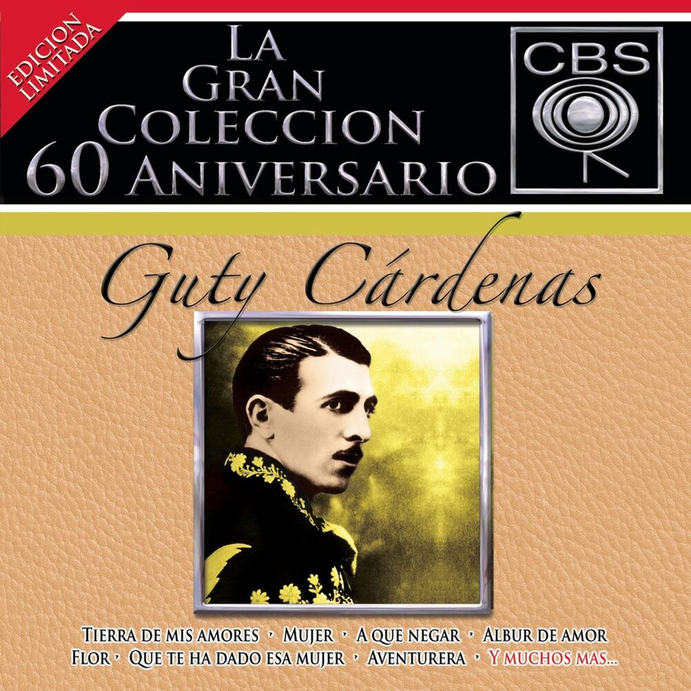 Picture of La Gran Coleccion Del 60 Aniversario CBS - Guty Cardenas