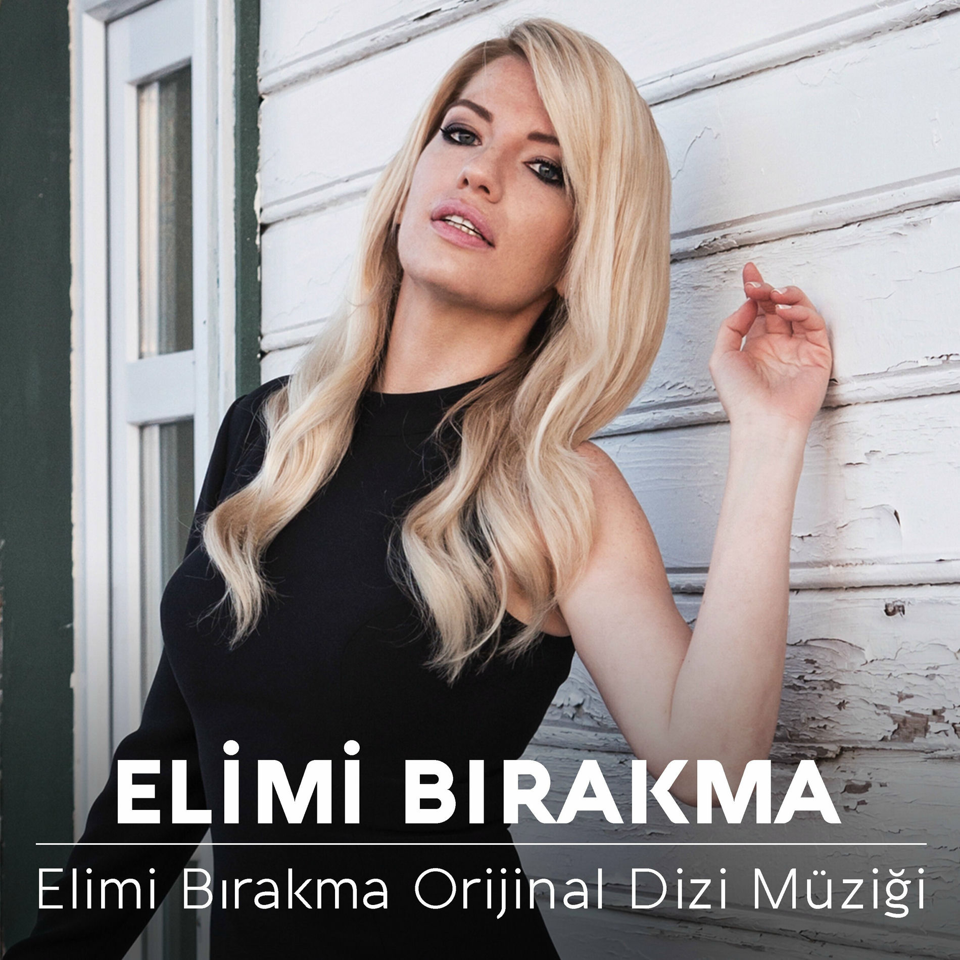 Album cover of Elimi Bırakma (Orijinal Dizi Müziği)