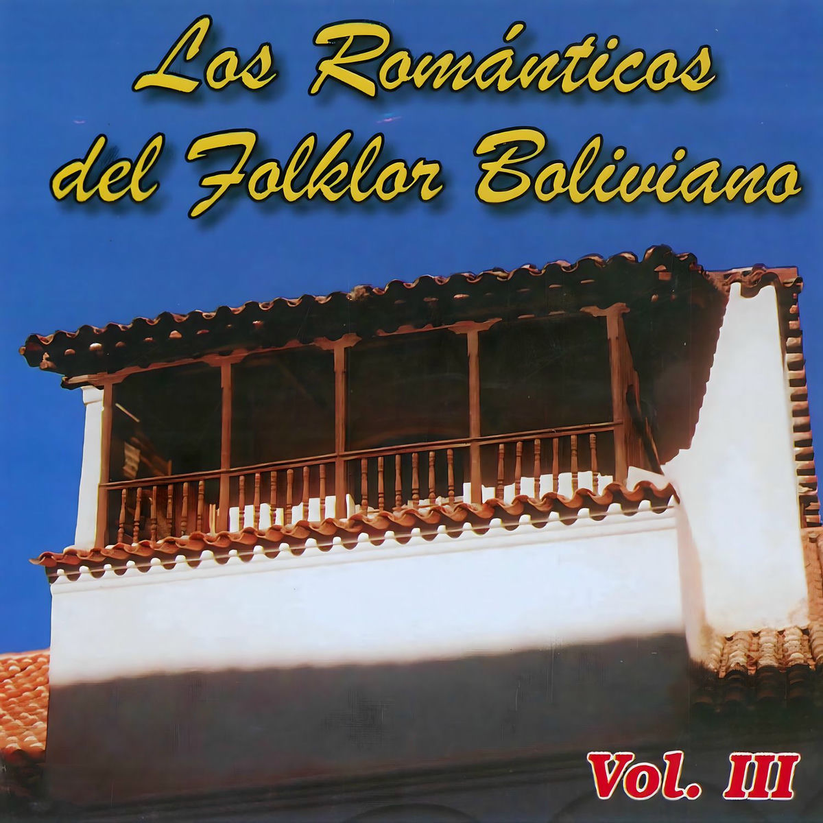 Album cover of Los Románticos del Folklor Boliviano Vol. 3