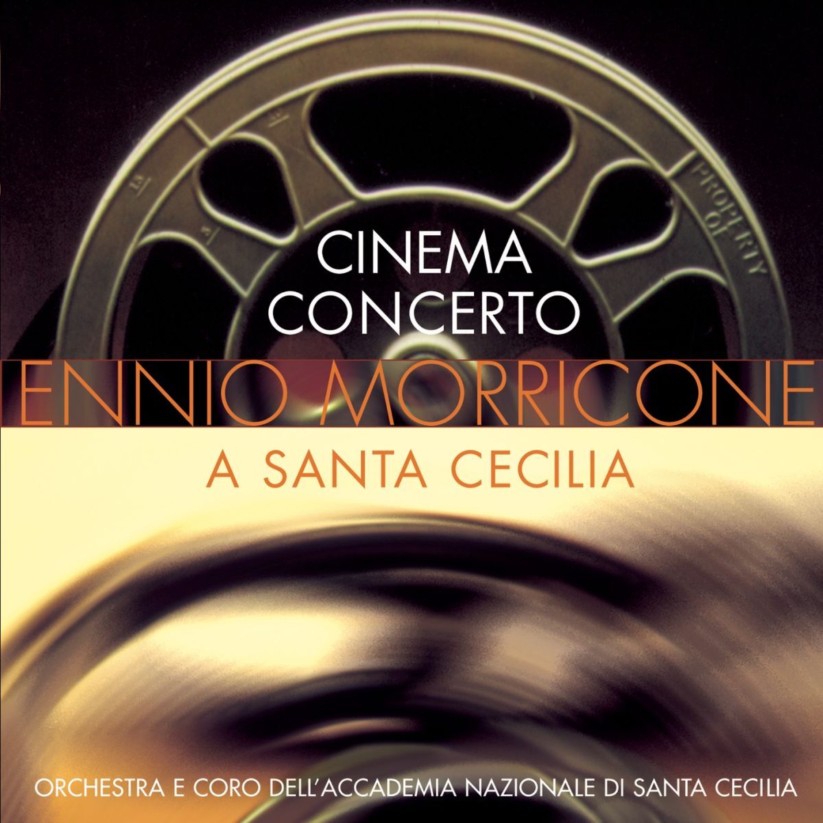 Album cover of Cinema Concerto - Ennio Morricone a Sante Cecilia