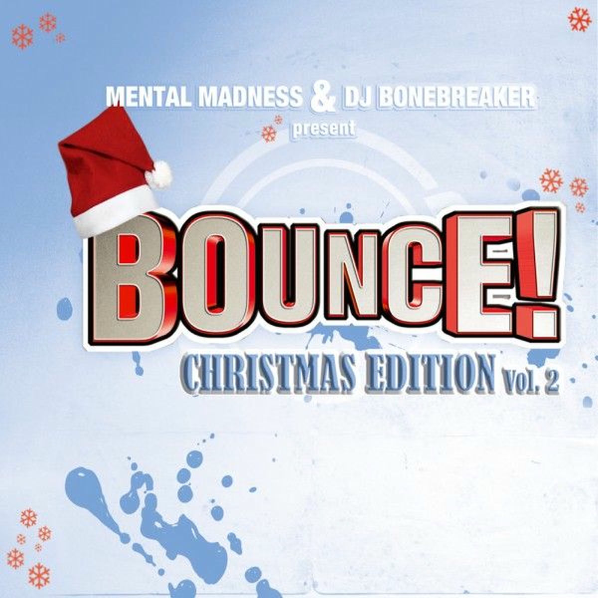 Album cover of Bounce! Christmas Edition Vol. 2 (The Finest in Dance, Trance, Jump & Hardstyle)