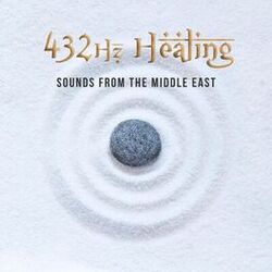 Cover of 432hz Healing Sounds from the Middle East