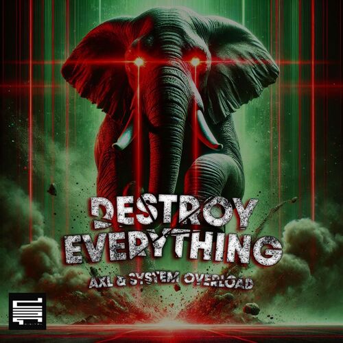  AXL And System Overload - Destroy Everything (2025) 