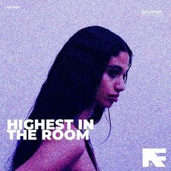 Cover of Highest In The Room (Stutter Techno)