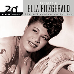 Cover of 20th Century Masters: The Millennium Collection: Best Of Ella Fitzgerald