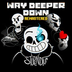 Cover of Way Deeper Down (2023 Remaster)