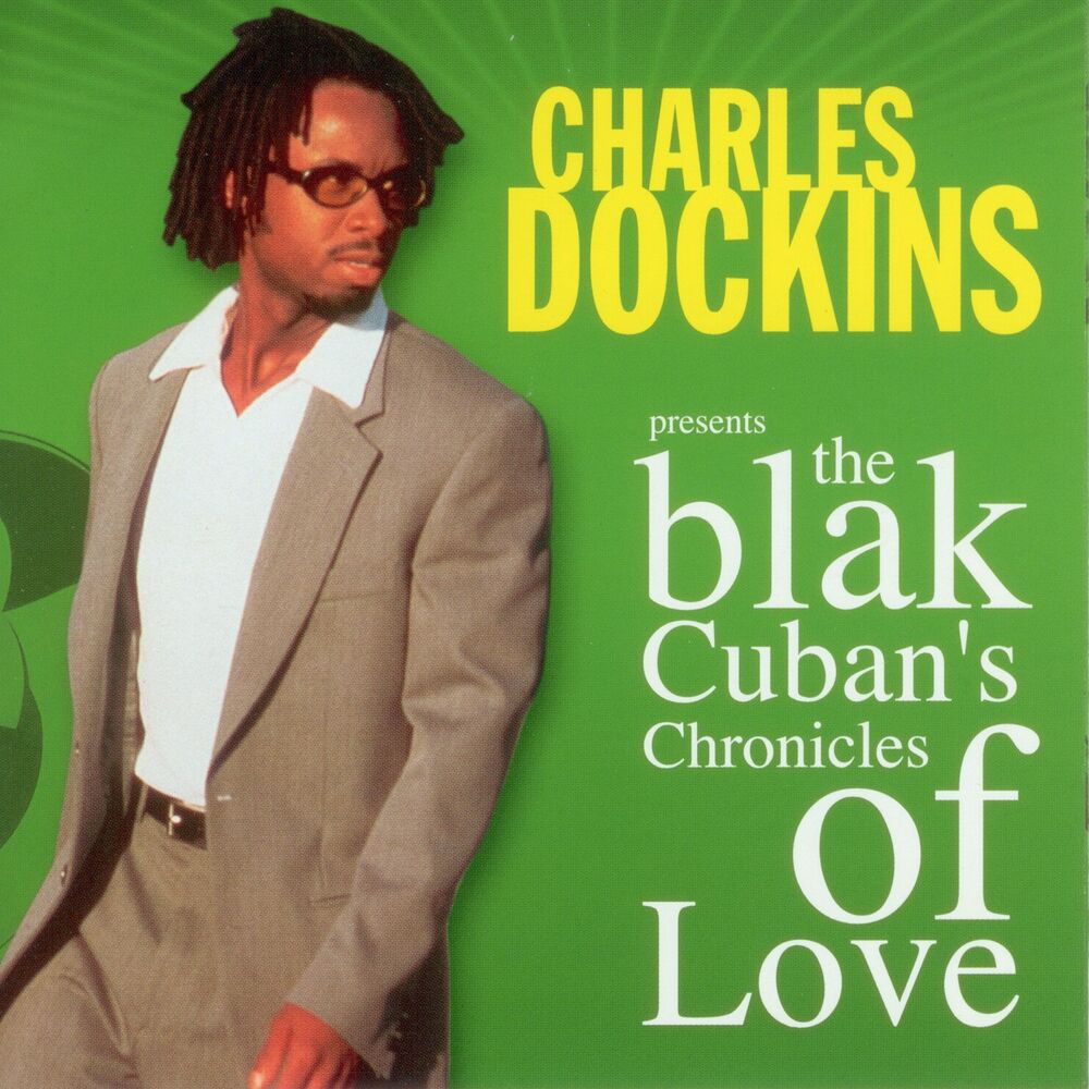 Picture of The Blak Cuban's Chronicles Of Love (Album)