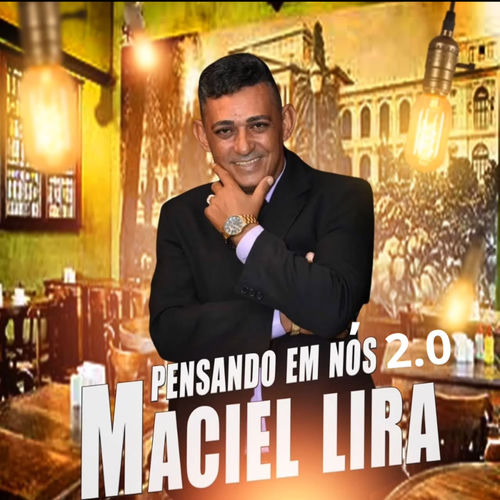 maciel lira pensando em nos