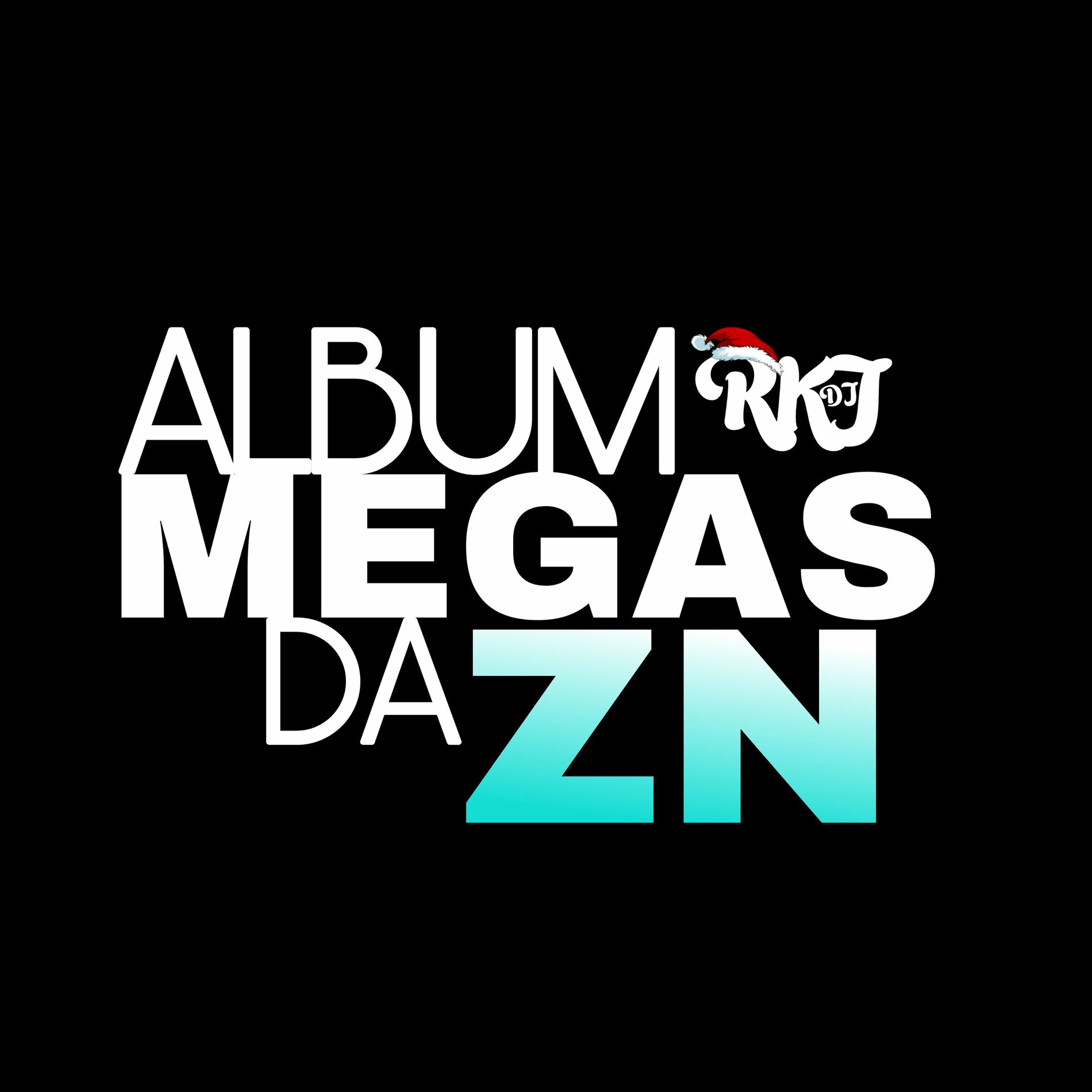 Album cover of ALBUM MEGAS DA ZN