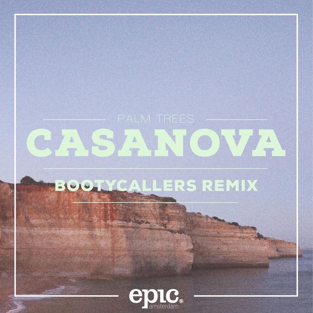 Picture of Casanova (Bootycallers Remix) (Radio Edit)