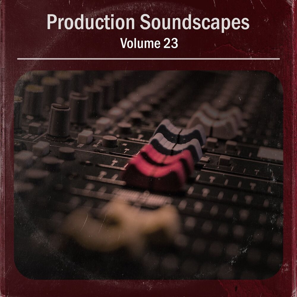 Picture of Production Soundscapes, Vol. 23