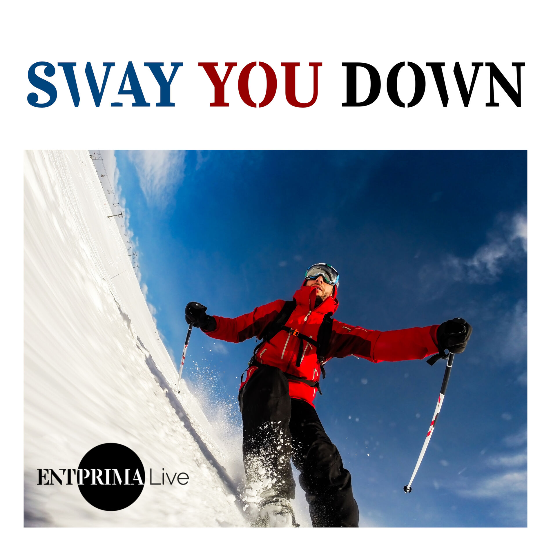 Album cover of Sway You Down