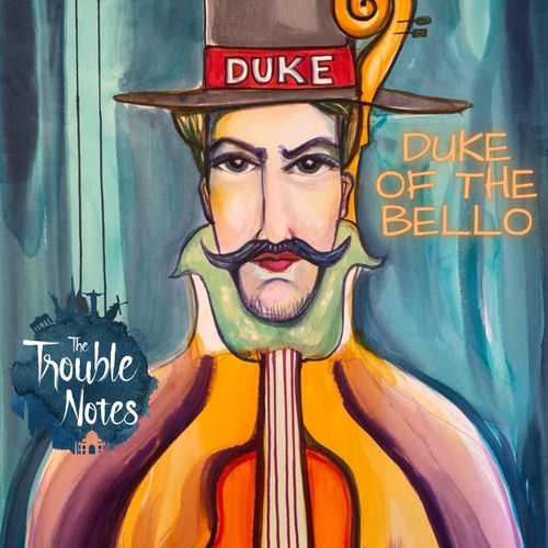 Duke of the Bello by The Trouble Notes - 144 BPM
