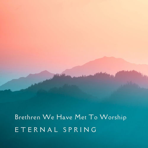 Brethren We Have Met To Worship - Piano Version
