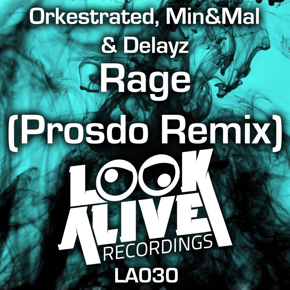 Picture of Rage (Prosdo Remix)
