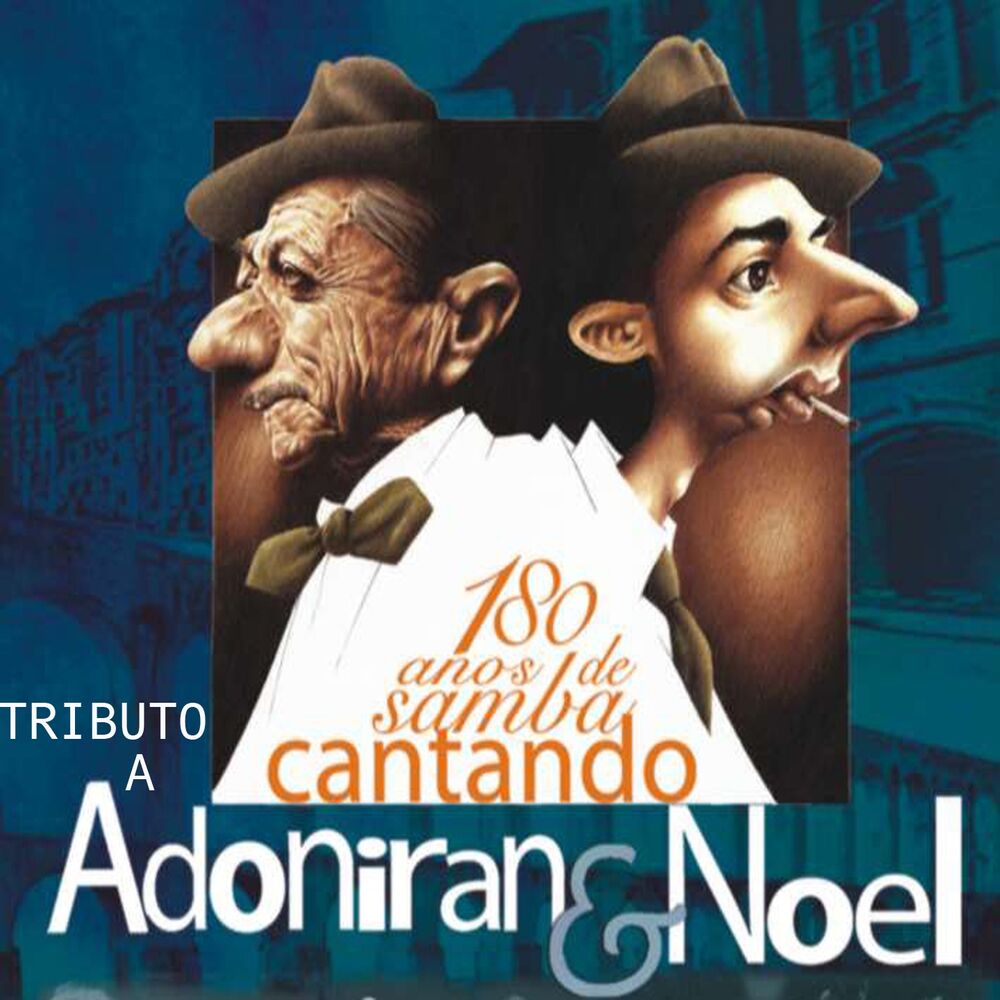 Picture of Tributo a Adoniran & Noel (180 Anos de Samba Cantando)