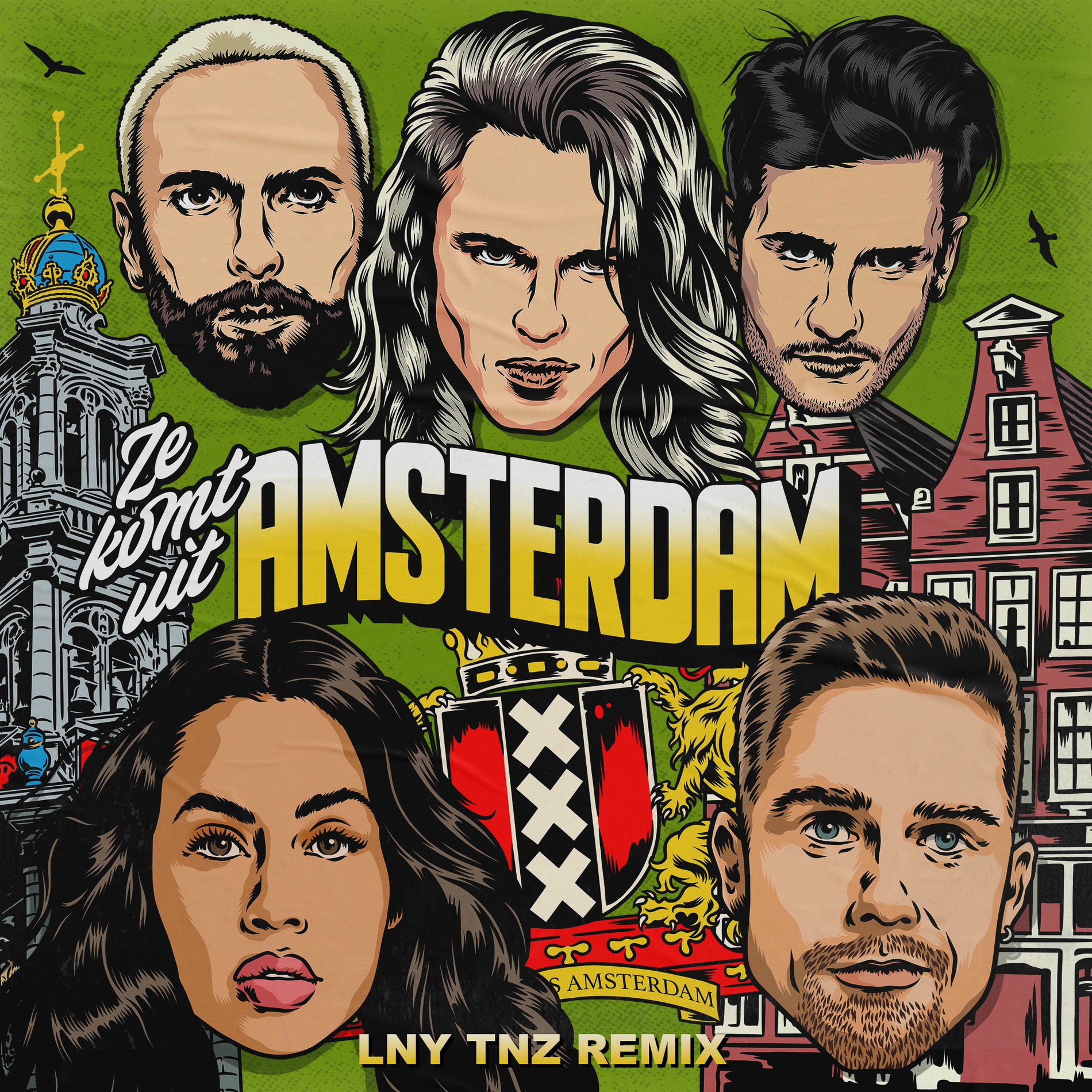 Album cover of Ze Komt Uit Amsterdam (LNY TNZ Remix)
