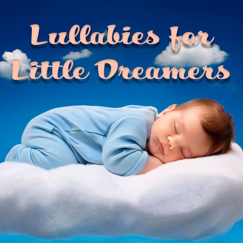 Picture of Lullabies for Little Dreamers