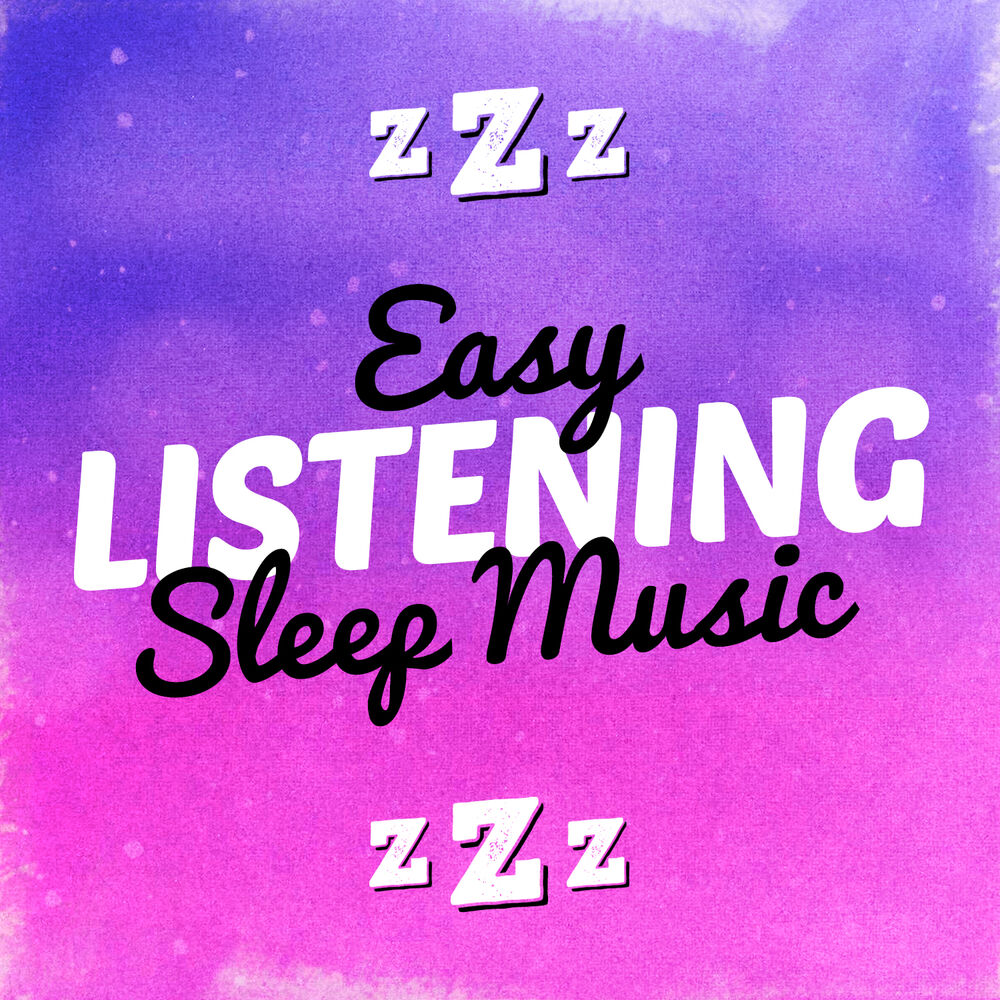 Picture of Easy Listening Sleep Music