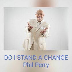 Cover of DO I STAND A CHANCE