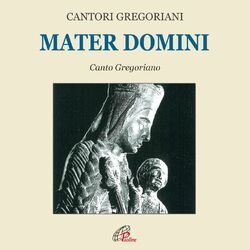 Cover of Mater domini (Canto gregoriano)
