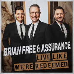 Cover of Live Like We're Redeemed