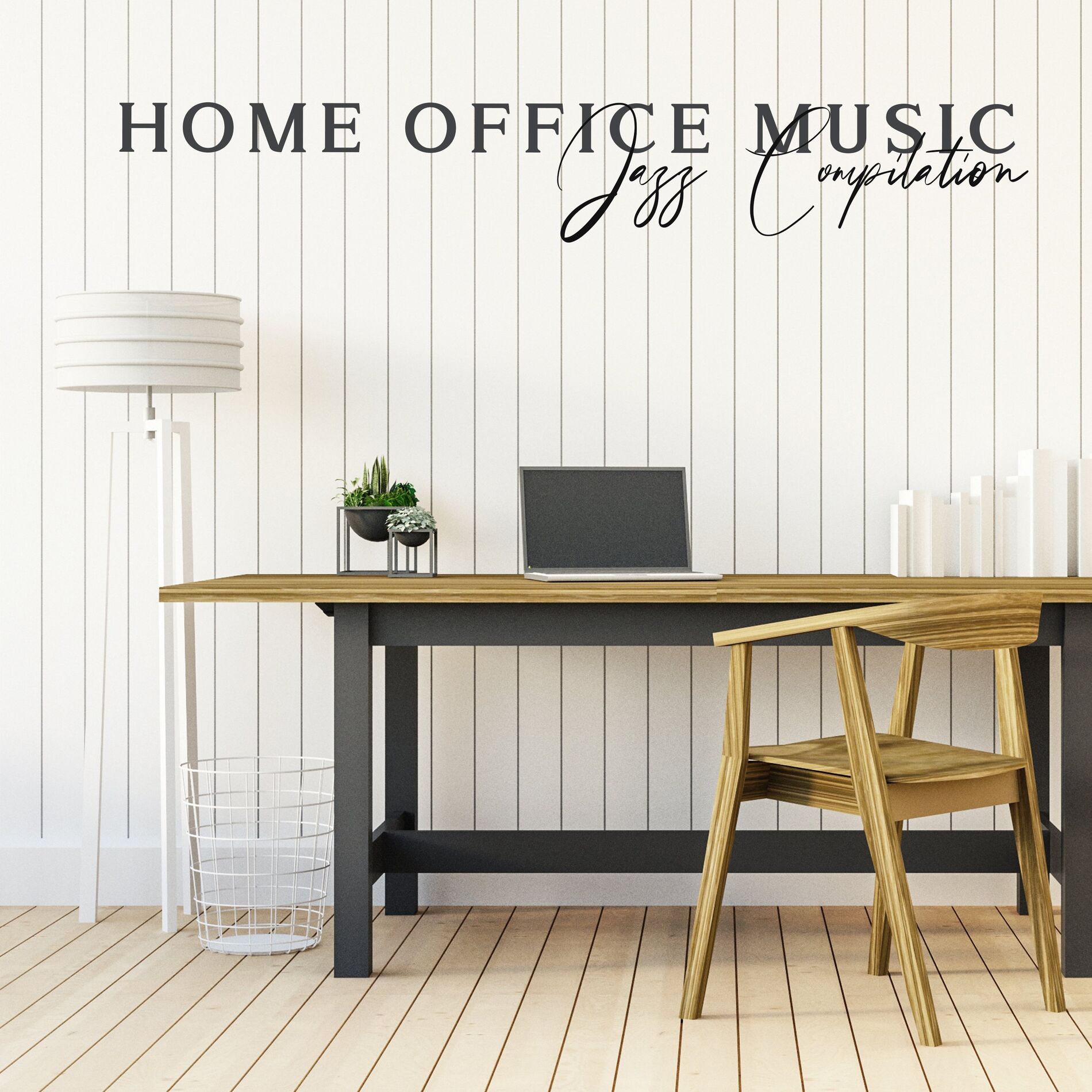Album cover of Home Office Music – Jazz Compilation for a Day at Work, Creative and Positive Mood