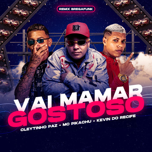Vai Mamar Gostoso (Bregafunk Remix)