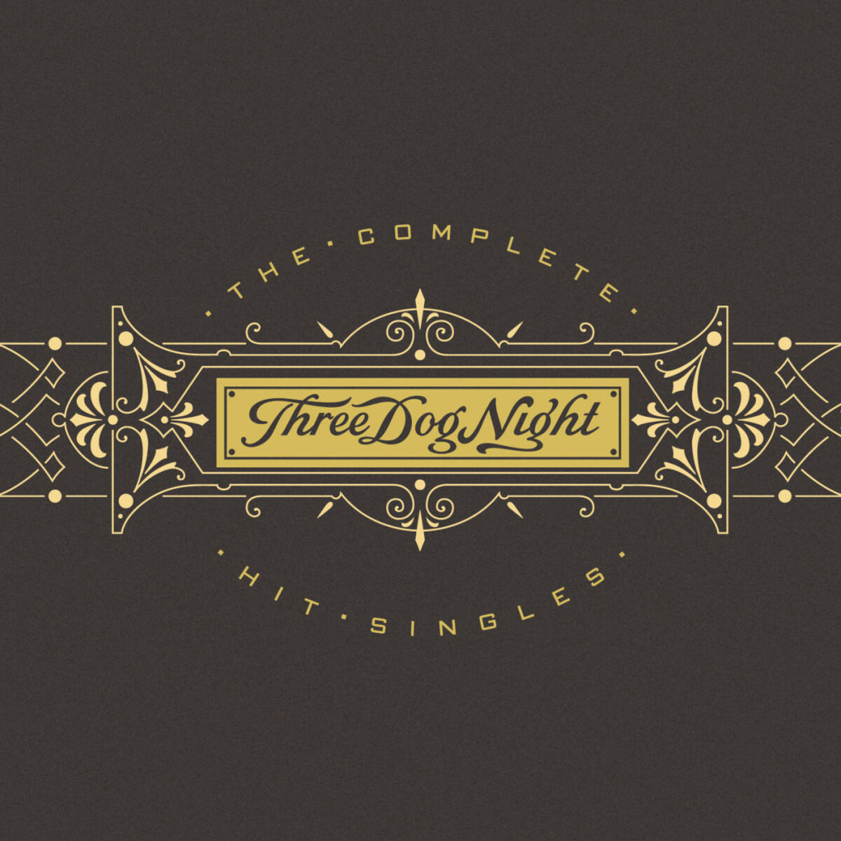 Album cover of Three Dog Night - The Complete Hit Singles