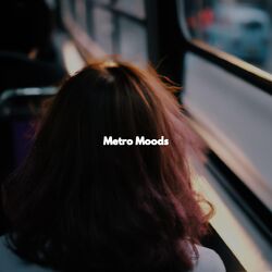 Cover of Metro Moods