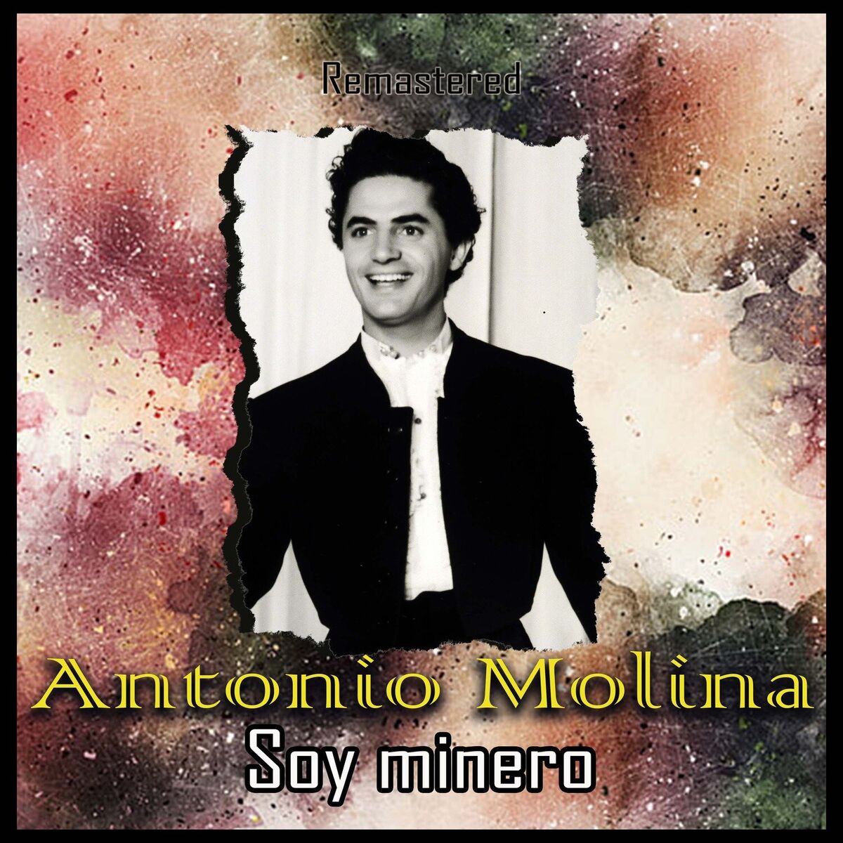 Album cover of Soy minero (Remastered)