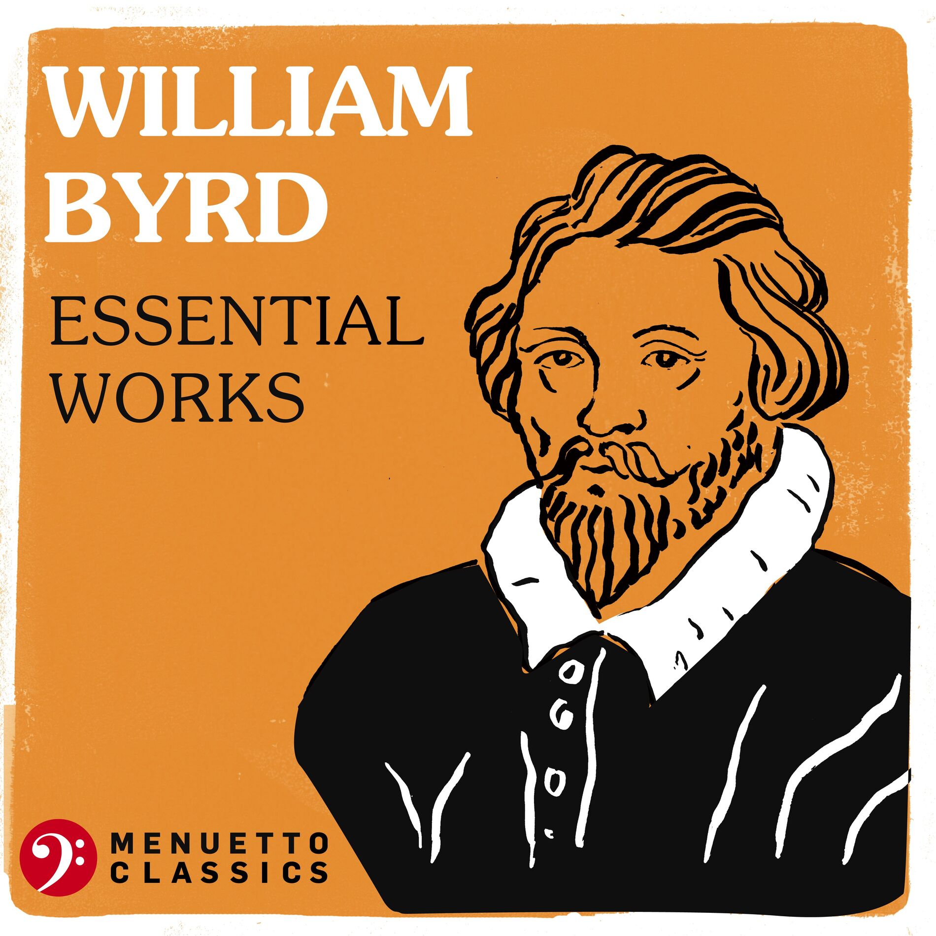 Album cover of William Byrd: Essential Works