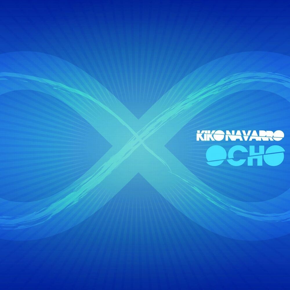 Picture of Ocho (Remixed by Kiko Navarro)