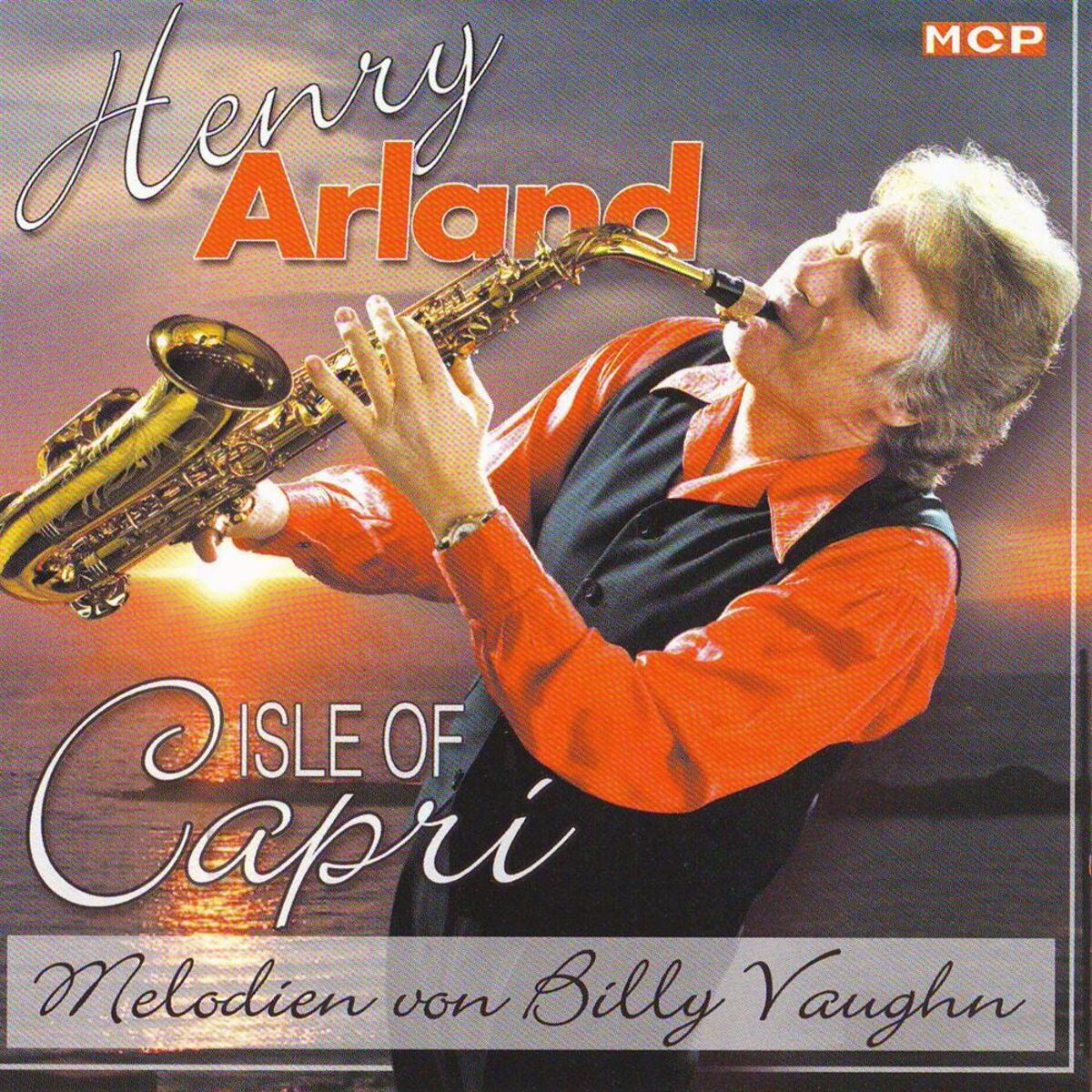 Album cover of Henry Arland - Isle Of Capri