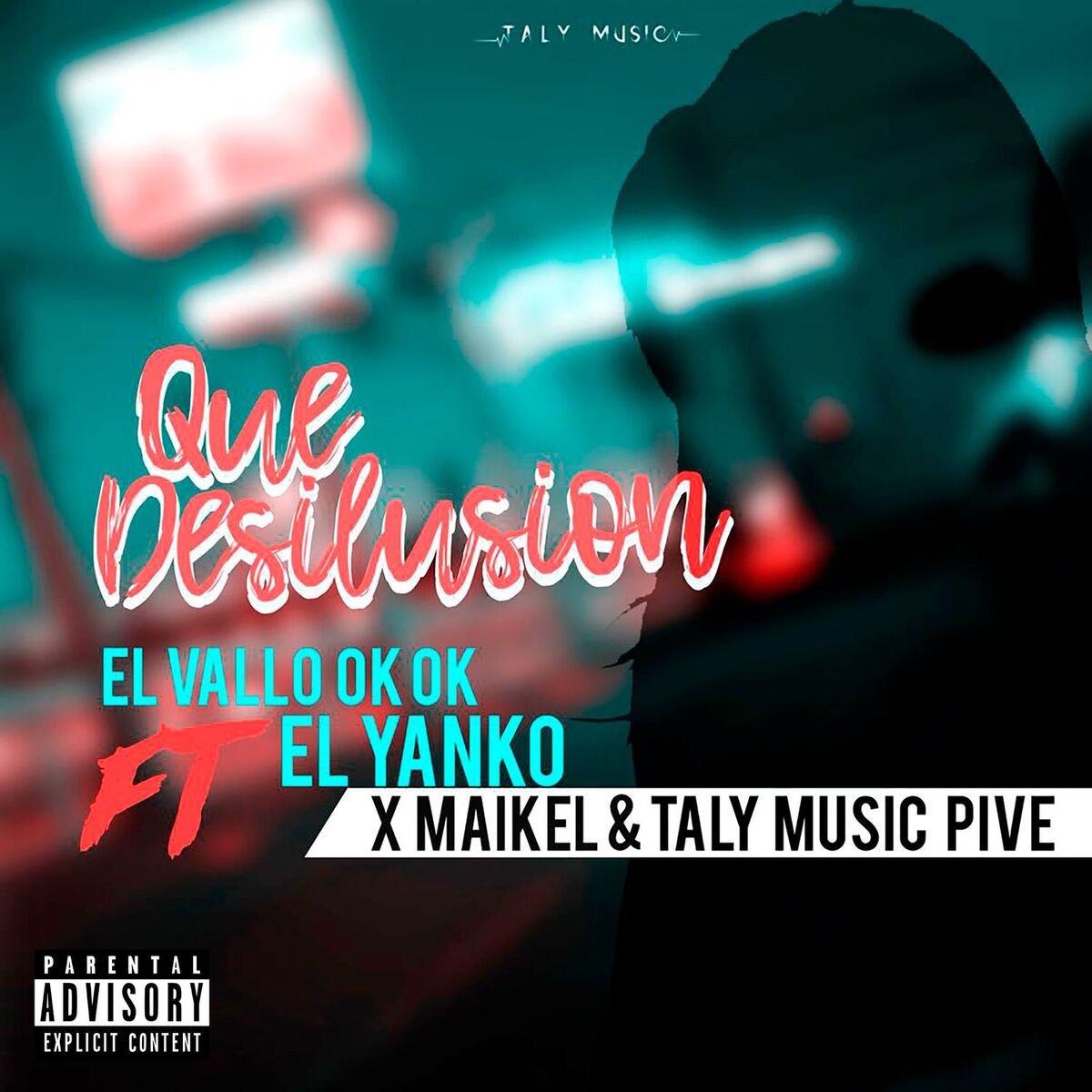Album cover of Qué Desilusión