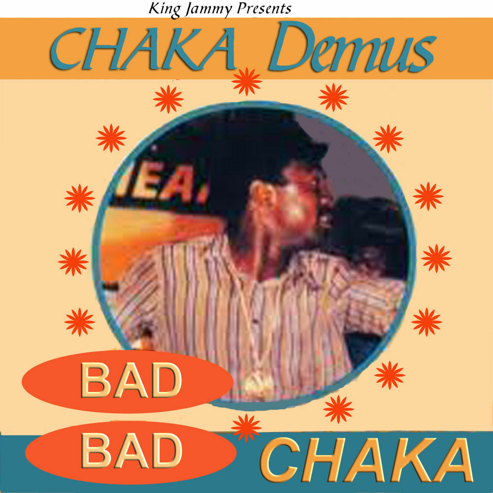 Picture of Bad Bad Chaka