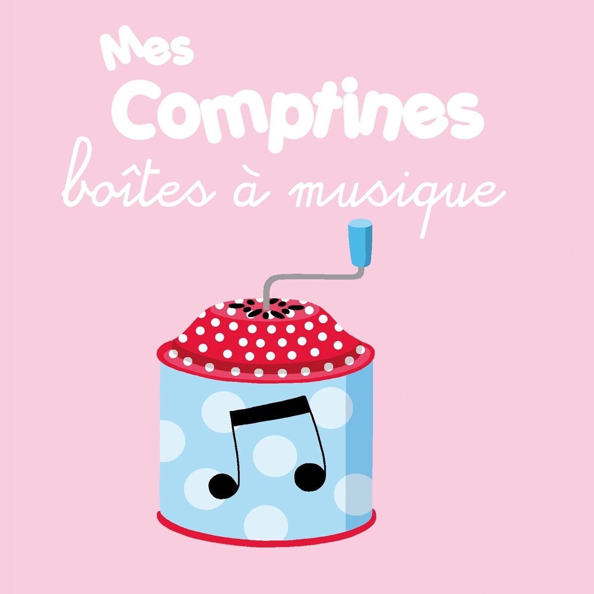 Album cover of Mes comptines boîtes à musique
