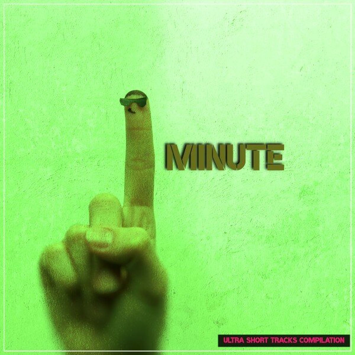 Album cover of One Minute: Ultra Short Tracks Compilation
