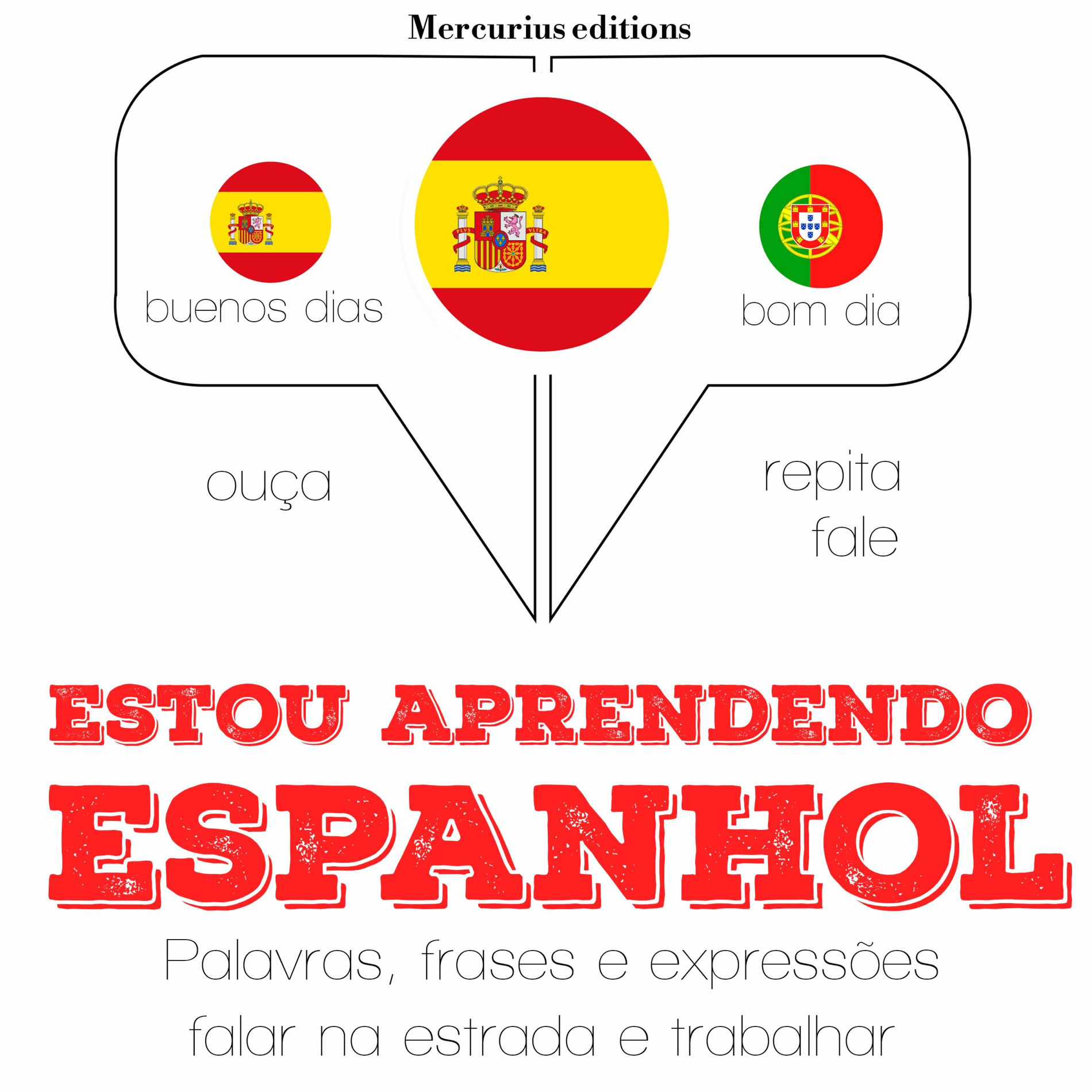 Album cover of Estou aprendendo espanhol (Ouça, repita, fale: método de aprendizagem de línguas)