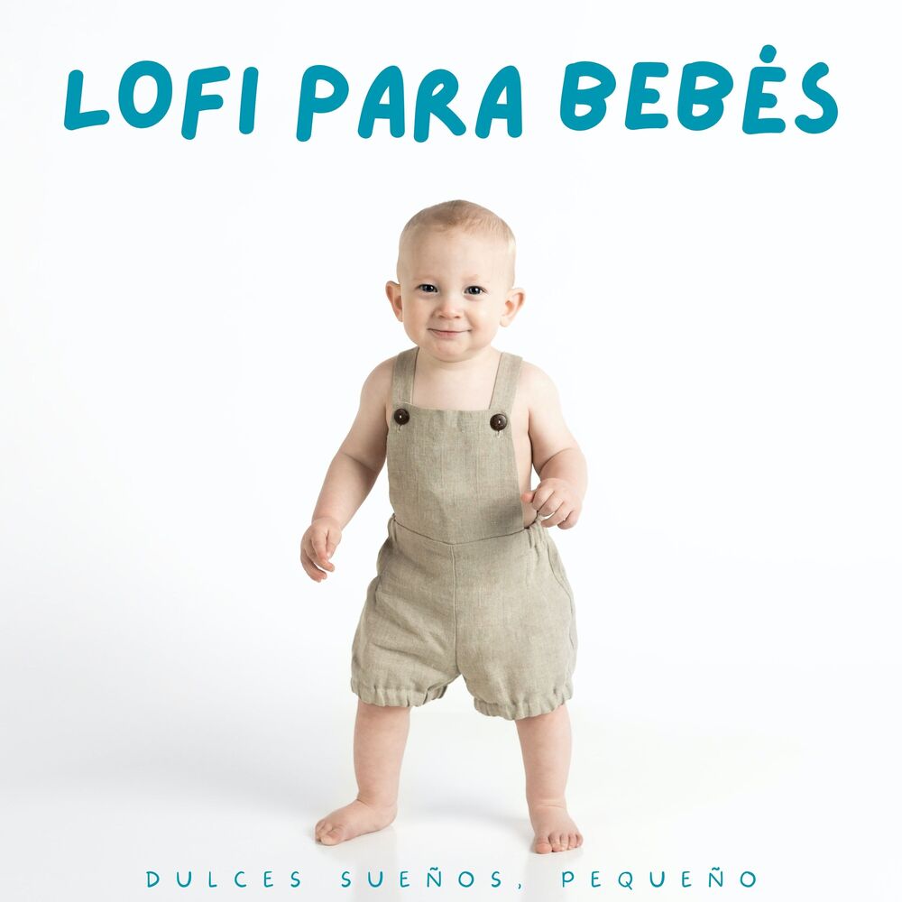 Picture of Lofi Para Bebés: Dulces Sueños, Pequeño
