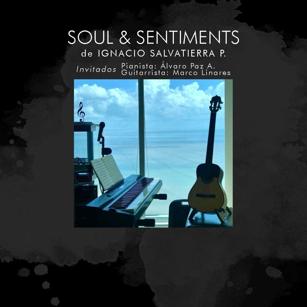 Picture of Soul & Sentiments de Ignacio Salvatierra P